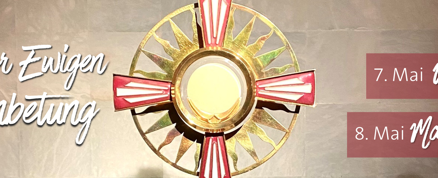 Einladung zur Ewigen Anbetung